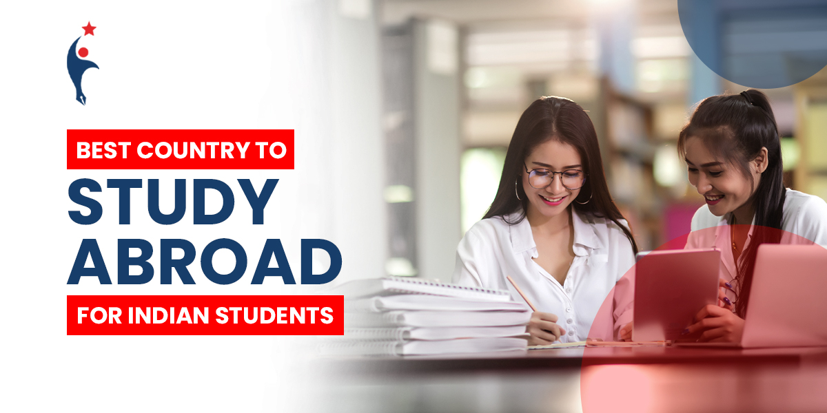 6 Best Country To Study Abroad For Indian Students