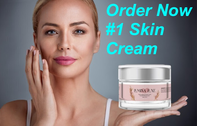 lumina-luxe-face-cream-reviews-want-perfect-skin-then-read-exposes