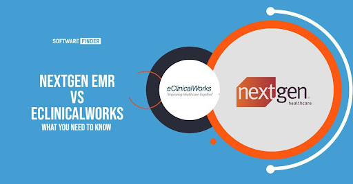 Nextgen EMR vs. eClinicalWorks: What You Need to Know
