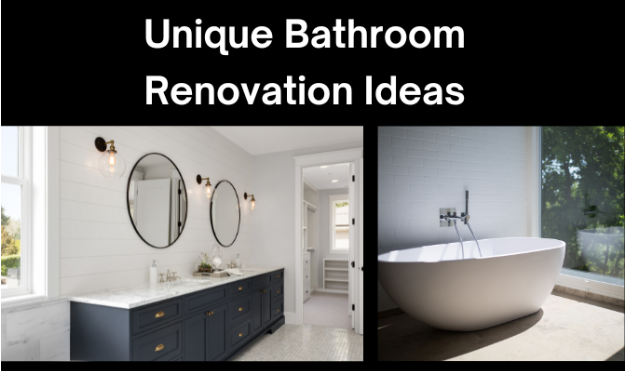 5 Small Renovations That Will Give Your Bathroom a Unique Look