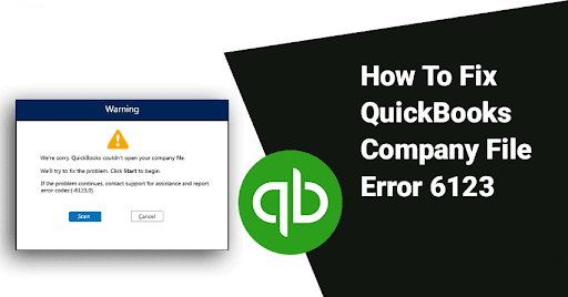 Guide to Resolve QuickBooks Error 6123