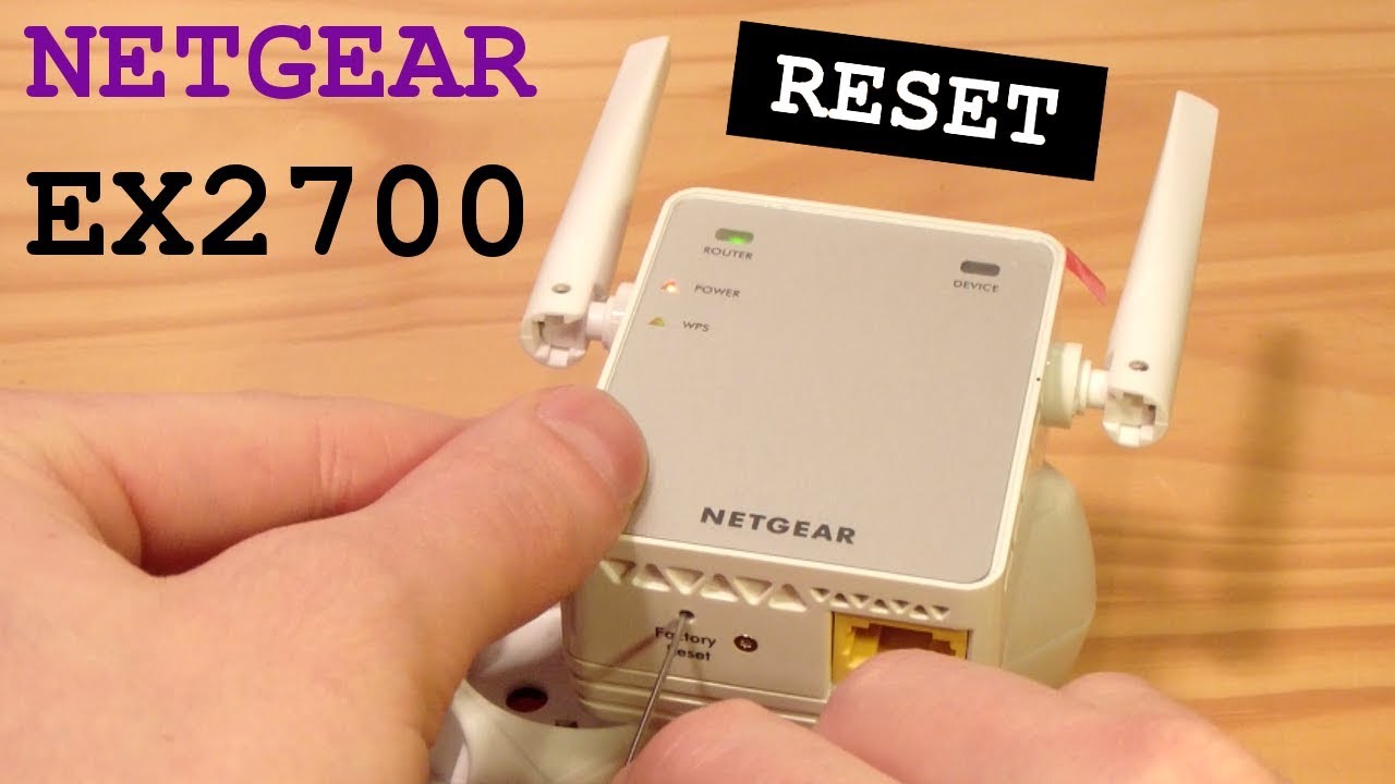 How to Reset Netgear EX2700 Extender?